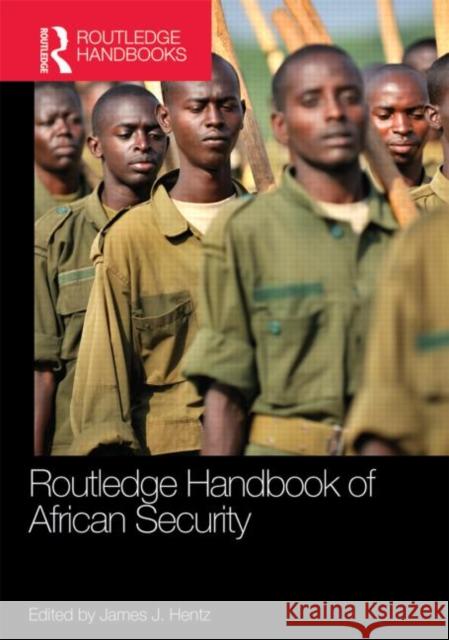 Routledge Handbook of African Security James J. Hentz 9780415682145 Routledge - książka