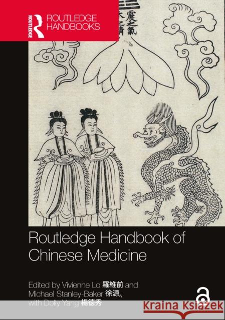 Routledge Handbook of Chinese Medicine Vivienne Lo 9781032149776 Routledge - książka
