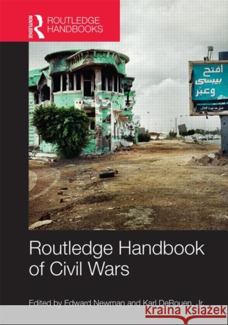 Routledge Handbook of Civil Wars Edward Newman Karl R. DeRouen 9780415622585 Routledge - książka