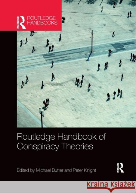 Routledge Handbook of Conspiracy Theories Michael Butter Peter Knight 9781032173986 Routledge - książka