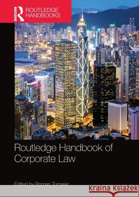 Routledge Handbook of Corporate Law Roman Tomasic 9780367581466 Routledge - książka