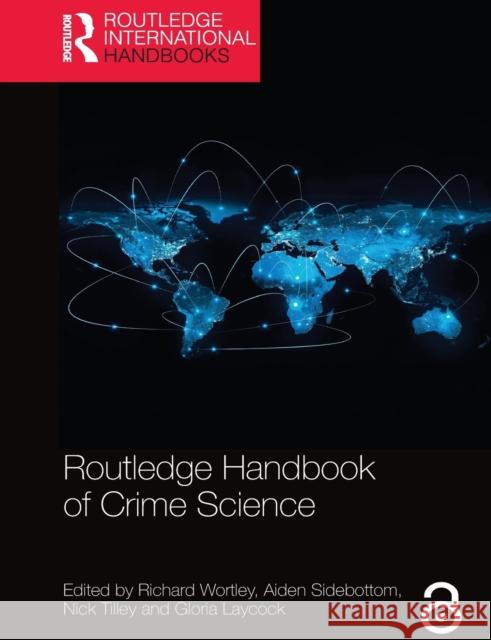 Routledge Handbook of Crime Science Richard Wortley Aiden Sidebottom Nick Tilley 9780367580414 Routledge - książka
