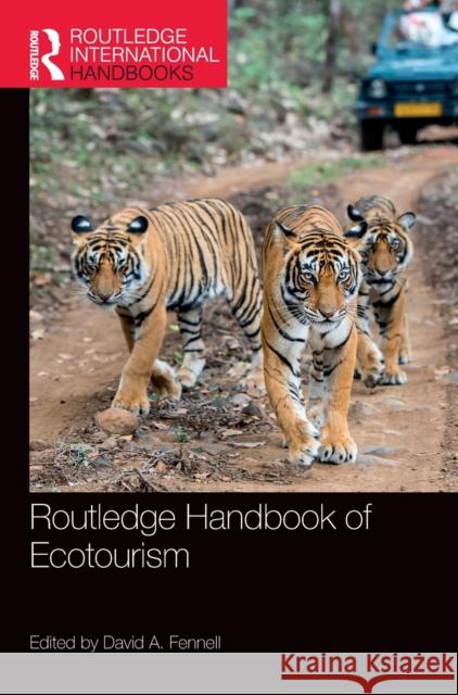 Routledge Handbook of Ecotourism David A. Fennell 9780367431921 Routledge - książka