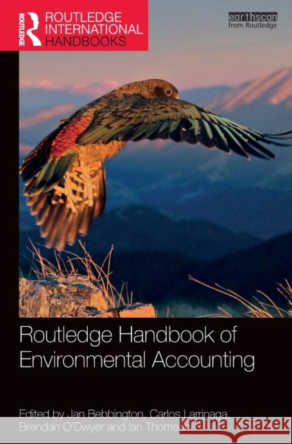 Routledge Handbook of Environmental Accounting Jan Bebbington Carlos Larrinaga Brendan O'Dwyer 9780367152338 Routledge - książka