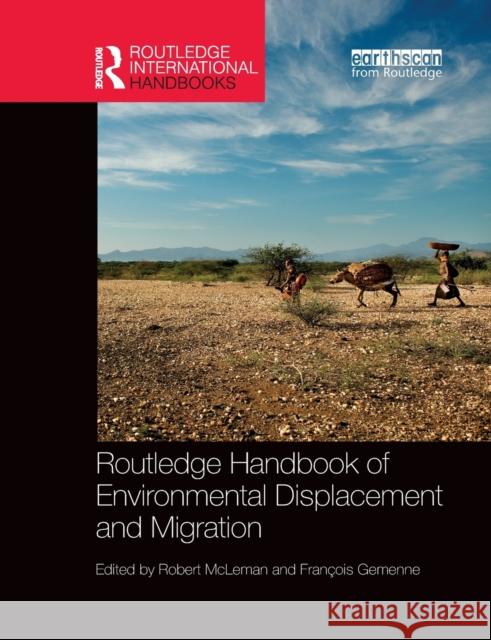 Routledge Handbook of Environmental Displacement and Migration Robert McLeman Fran 9780367521509 Routledge - książka
