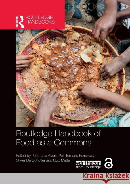 Routledge Handbook of Food as a Commons: Expanding Approaches Vivero-Pol, Jose Luis 9780367628567 Routledge - książka