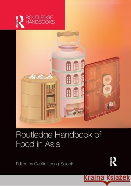 Routledge Handbook of Food in Asia Cecilia Leong-Salobir 9780367659554 Routledge - książka