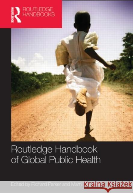 Routledge Handbook of Global Public Health   9780415778480  - książka