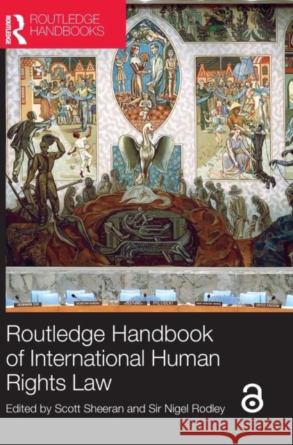 Routledge Handbook of International Human Rights Law Nigel Rodley Scott Sheeran 9780415620734 Routledge - książka