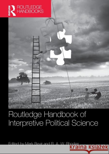 Routledge Handbook of Interpretive Political Science  9781138498884  - książka