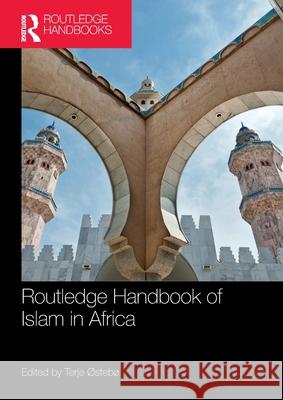 Routledge Handbook of Islam in Africa  9781032127422 Taylor & Francis Ltd - książka