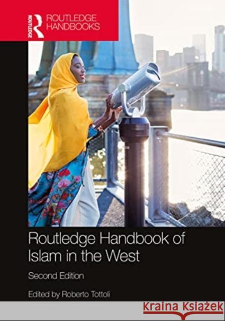 Routledge Handbook of Islam in the West Roberto Tottoli 9781032154718 Routledge - książka