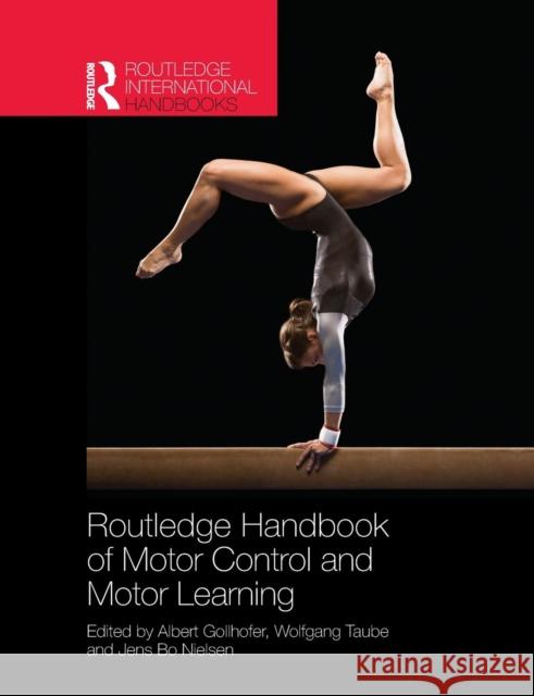 Routledge Handbook of Motor Control and Motor Learning Albert Gollhofer 9781138860421 Taylor & Francis - książka
