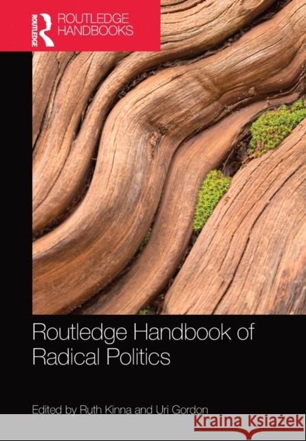 Routledge Handbook of Radical Politics Ruth Kinna Uri Gordon 9781032092454 Routledge - książka