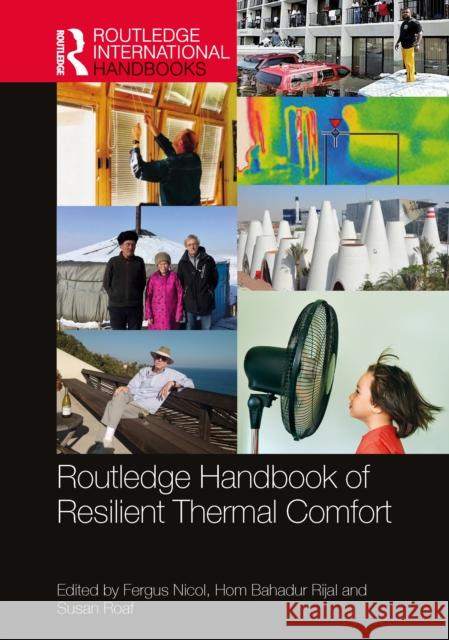 Routledge Handbook of Resilient Thermal Comfort Fergus Nicol Hom Bahadur Rijal Susan Roaf 9781032155975 Routledge - książka