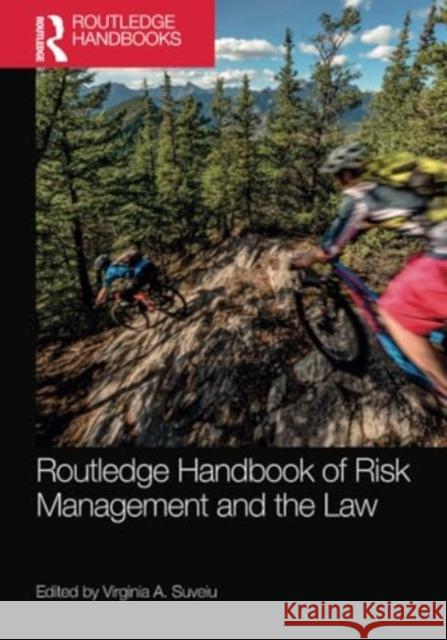 Routledge Handbook of Risk Management and the Law Virginia A. Suveiu 9781032349725 Routledge - książka