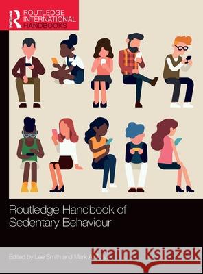 Routledge Handbook of Sedentary Behaviour Lee Smith Mark A. Tully 9781032462370 Routledge - książka
