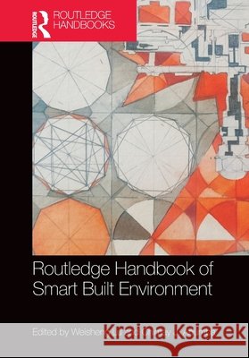 Routledge Handbook of Smart Built Environment  9781032469294 Taylor & Francis Ltd - książka