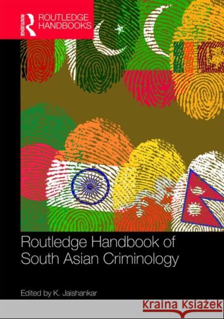 Routledge Handbook of South Asian Criminology Jaishankar, K. 9781482260458 CRC Press - książka