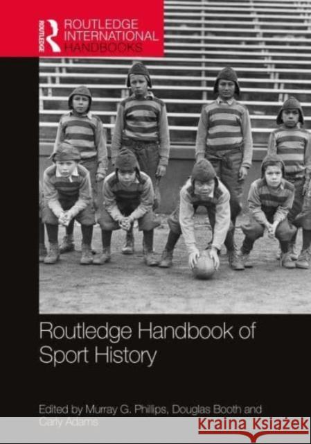 Routledge Handbook of Sport History  9781032053615 Taylor & Francis Ltd - książka