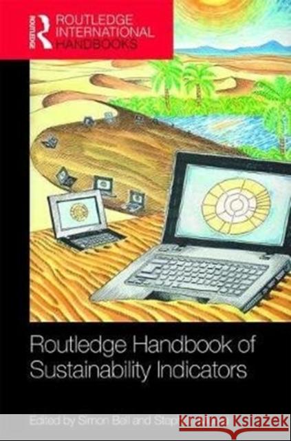 Routledge Handbook of Sustainability Indicators Simon Bell Stephen Morse 9781138674769 Routledge - książka