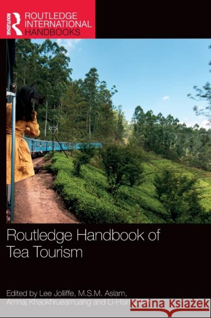 Routledge Handbook of Tea Tourism  9781032053233 Taylor & Francis Ltd - książka