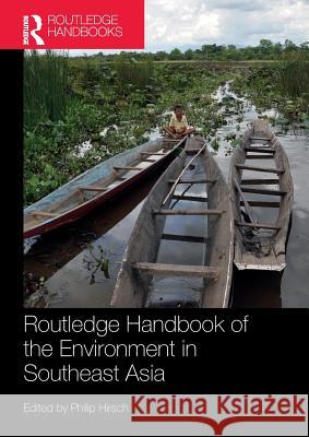 Routledge Handbook of the Environment in Southeast Asia  9781138299665  - książka