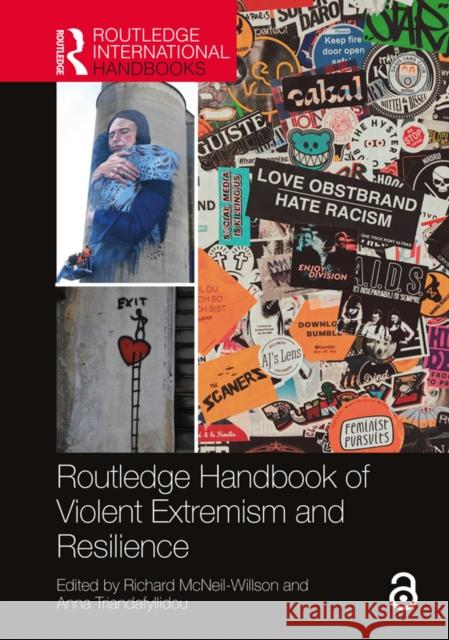Routledge Handbook of Violent Extremism and Resilience Richard McNeil-Willson Anna Triandafyllidou 9781032211701 Taylor & Francis Ltd - książka