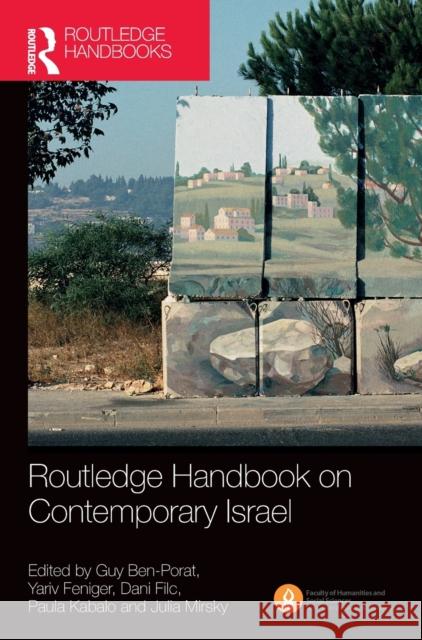 Routledge Handbook on Contemporary Israel Guy Ben-Porat Yariv Feniger Dani Filc 9780367236526 Routledge - książka