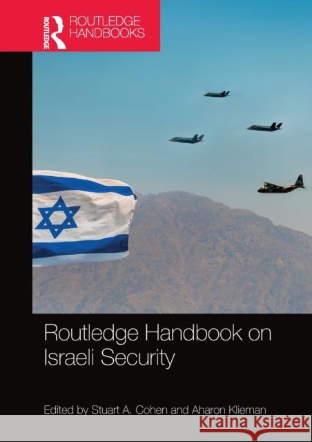 Routledge Handbook on Israeli Security Stuart A. Cohen Aharon Klieman 9780367580476 Routledge - książka