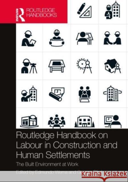 Routledge Handbook on Labour in Construction and Human Settlements  9781032201863 Taylor & Francis Ltd - książka