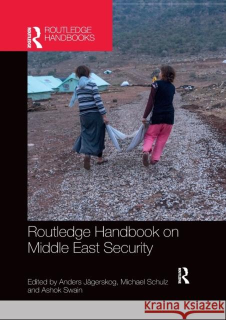 Routledge Handbook on Middle East Security J Michael Schulz Ashok Swain 9780367659561 Routledge - książka