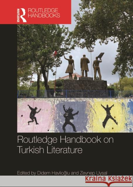 Routledge Handbook on Turkish Literature Didem Havlioğlu Zeynep Uysal 9781032431864 Routledge - książka