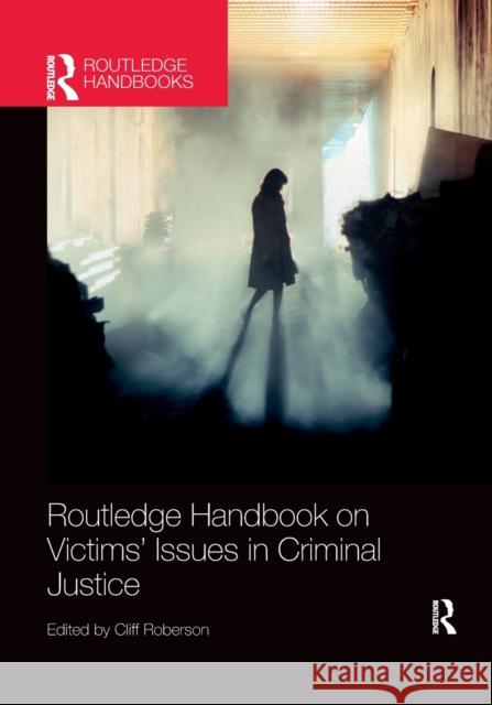 Routledge Handbook on Victims' Issues in Criminal Justice  9780367204914 Taylor and Francis - książka