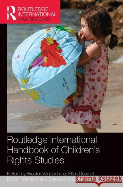 Routledge International Handbook of Children's Rights Studies Wouter Vandenhole Ellen Desmet Didier Reynaert 9781138023703 Routledge - książka