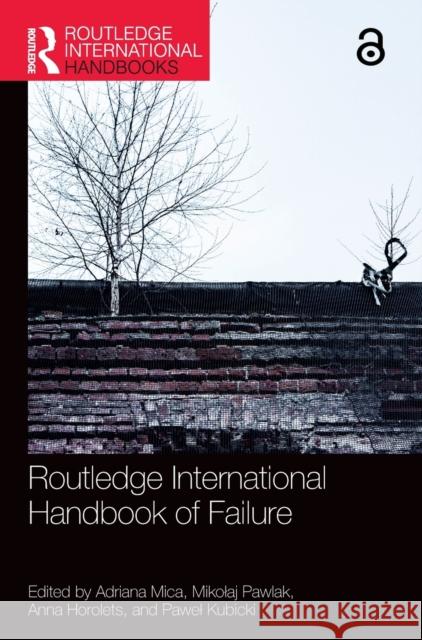 Routledge International Handbook of Failure  9780367404048 Taylor & Francis Ltd - książka