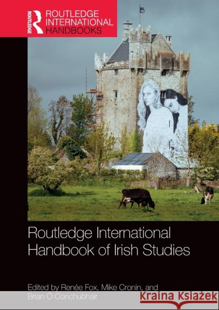 Routledge International Handbook of Irish Studies  9780367694524 Taylor & Francis Ltd - książka