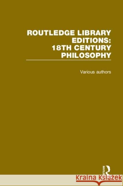 Routledge Library Editions: 18th Century Philosophy Various 9780367135188 Routledge - książka