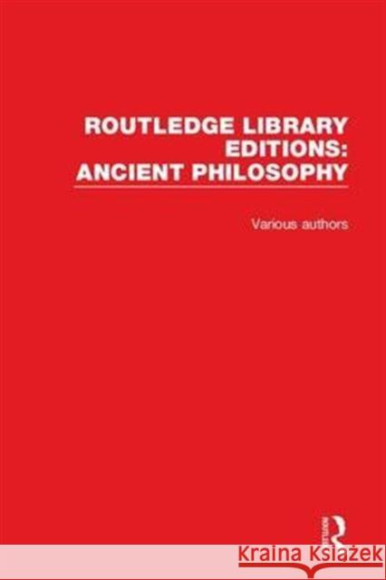 Routledge Library Editions: Ancient Philosophy Various 9781138200630 Routledge - książka