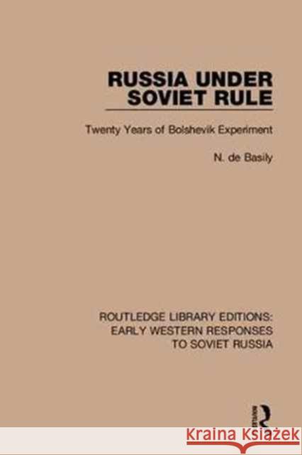 Routledge Library Editions: Early Western Responses to Soviet Russia Various 9781138049932 Routledge - książka