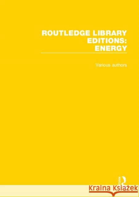 Routledge Library Editions: Energy Various 9780367211226 Routledge - książka