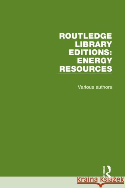 Routledge Library Editions: Energy Resources Various 9780367231682 Routledge - książka