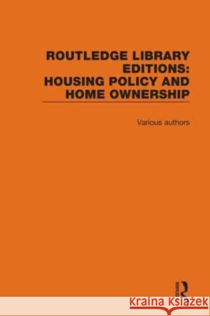 Routledge Library Editions: Housing Policy & Home Ownership Various 9780367645199 Routledge - książka