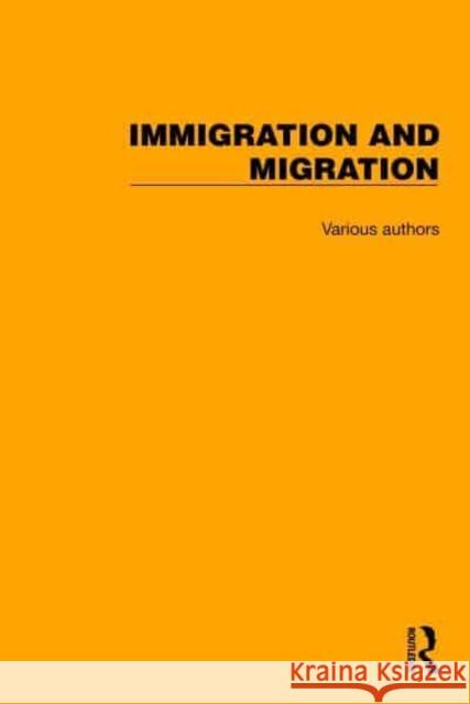 Routledge Library Editions: Immigration and Migration Various 9781032317137 Taylor & Francis Ltd - książka