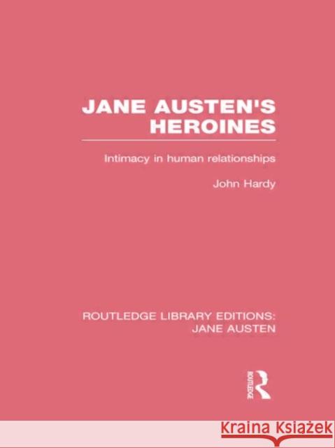 Routledge Library Editions: Jane Austen Various                                  John Philips Hardy Mary Evans 9780415673136 Routledge - książka