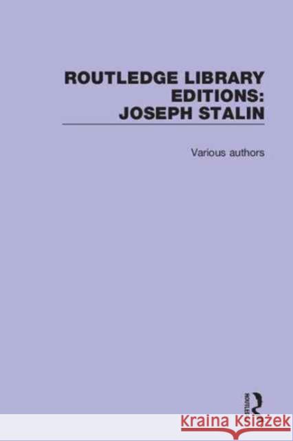 Routledge Library Editions: Joseph Stalin Various 9780415792998 Routledge - książka