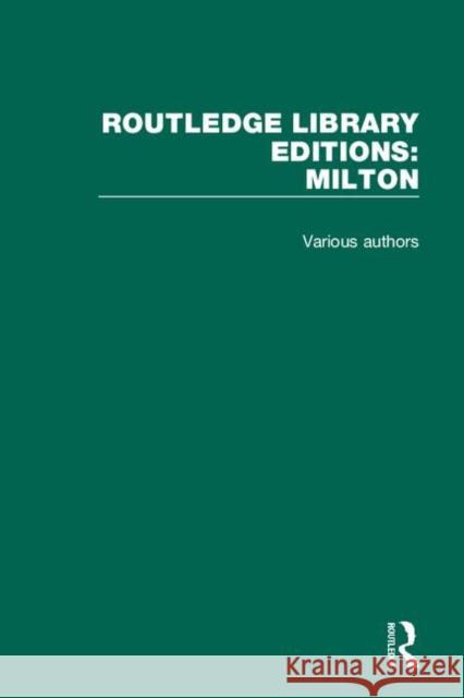 Routledge Library Editions: Milton Various 9780367139384 Routledge - książka