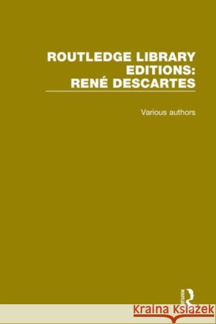 Routledge Library Editions: Rene Descartes Various 9781138205024 Routledge - książka