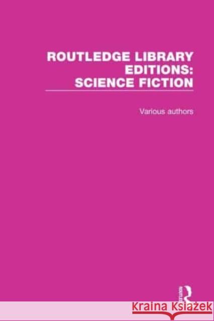 Routledge Library Editions: Science Fiction Various 9780367748388 Routledge - książka