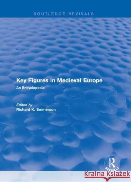 Routledge Revivals: Routledge Encyclopedias of the Middle Ages  9781138063334 Taylor and Francis - książka